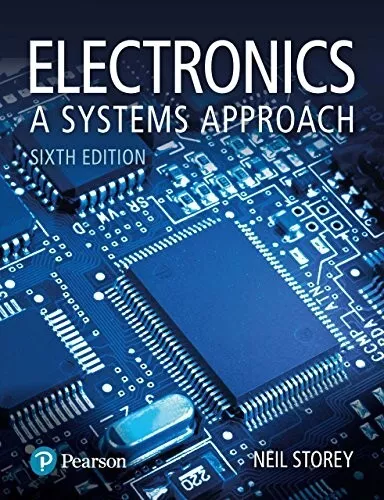 Electronics: A Systems Approach by Neil Storey (Paperback, 2017)