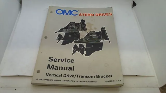 Service Manual Vertical Drive Transom Bracket Omc Stern Drives 1996