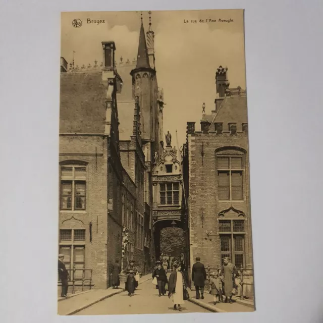 Ancienne Carte Postale Bruges La rue de l'Ane Aveugle