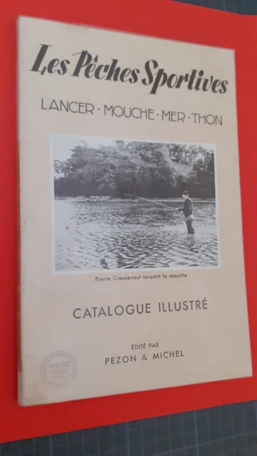 Catalogue Ancien Pezon Et Michel 1963 - Pêche, Cannes Mitchell, Bretton, Vintage