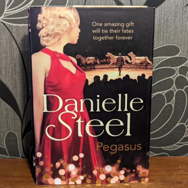 Pegasus Danielle Steel Hardback Book Unclipped DJ *****Buy 3 Get 2 Free*****