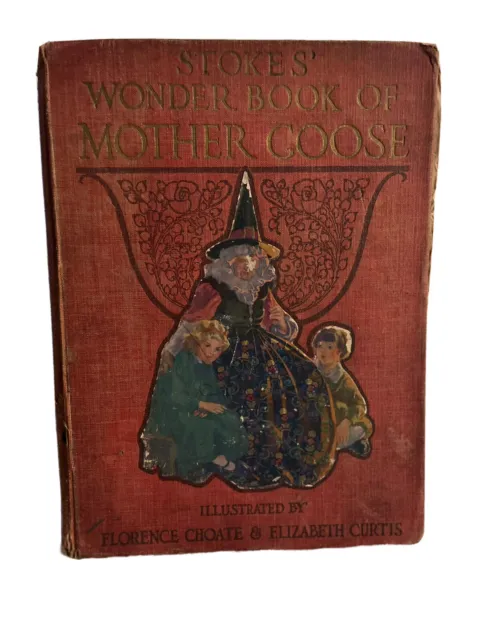 (( RARE )) Stokes Mother Goose Nursery Rhyme Book from 1914