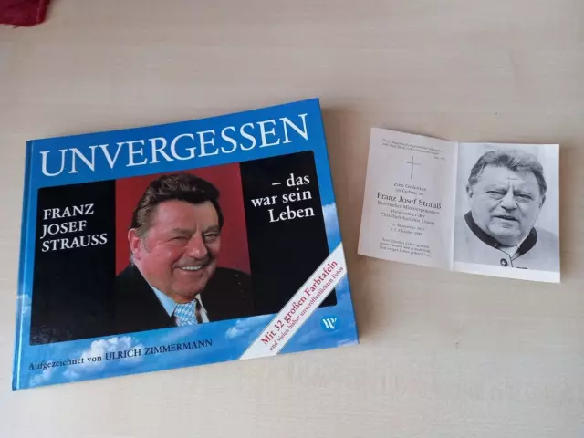 Sterbebild von Franz Josef Strauss und Buch "Unvergessen - das war sein Leben"