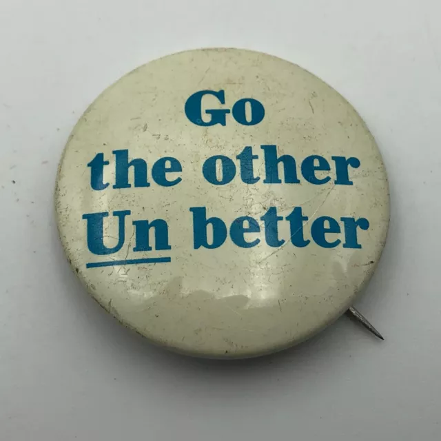 Vintage 7Up Soda Advertising GO THE OTHER UN BETTER Promo Button Pin Pinback G1