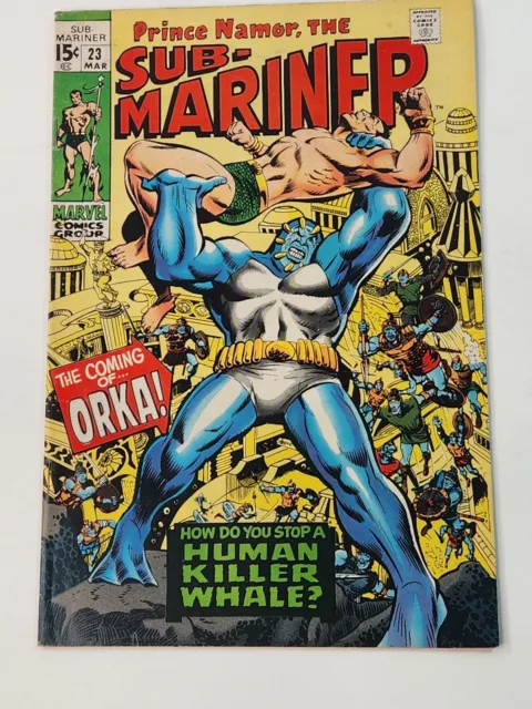 Sub-Mariner 23 Marvel Comics 1st App Orka Early Bronze Age 1970