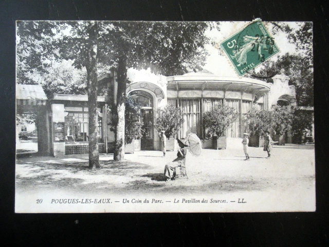 58 Pougues les Eaux - a corner of the park, the Pavillon des Sources - 1913
