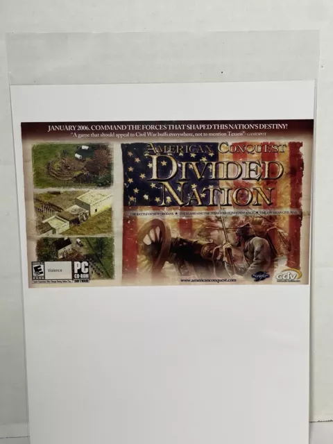 American Conquest: Divided Nation PC, 2006 Print Ad