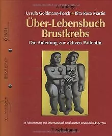 Über-Lebensbuch Brustkrebs von Goldmann-Posch, Ursu... | Buch | Zustand sehr gut