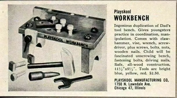 1952 Print Ad Playskool Toy Workbench Chicago,IL