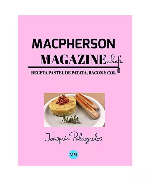 Macpherson Magazine Chef's - Receta Pastel de patata, bacon y col, MacPherson Ma