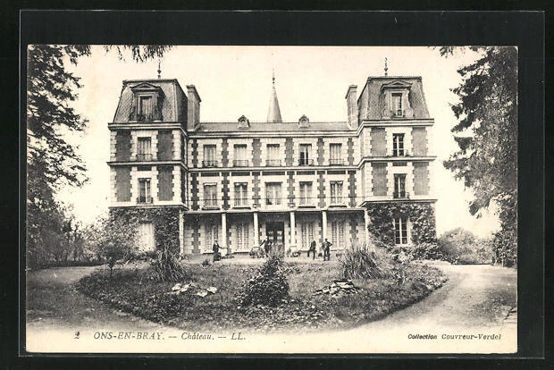 CPA Ons-en-Bray, Le Chateau