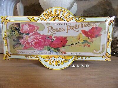 plaque de porte toilettes en métal savon roses préférées Vaissier Paris 20x11cm