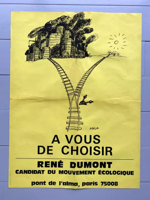 Politique-Ecologie-Parti Ecologique: Affiche électorale 1974 -RENE DUMONT-60x 80