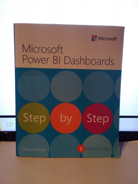 MICROSOFT POWER BI Dashboards Step by Step, , £22.53 - PicClick UK