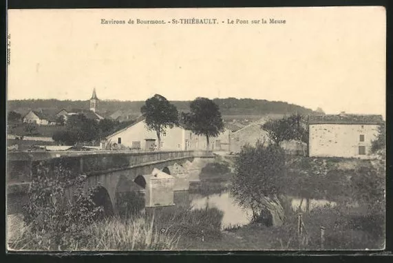 CPA St-Thiebault, Le Pont sur la Meuse, Motiv der pont 1915