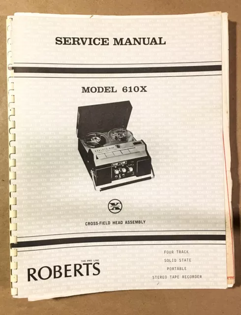 ROBERTS 610X REEL to Reel Service Manual *Original* $24.97 - PicClick