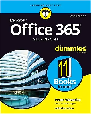 Office 365 All-In-One for Dummies Weverka, Peter