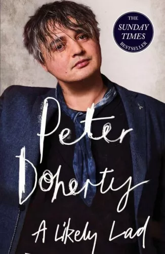 A Likely Lad|Peter Doherty; Simon Spence|Broschiertes Buch|Englisch