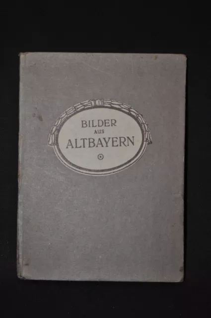 Bilder aus Altbayern – Uni München ihren Kommilitonen im Felde 1918