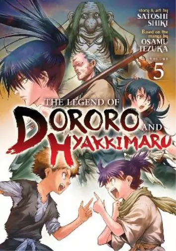 Satoshi Shiki The Legend of Dororo and Hyakkimaru Vol. (Taschenbuch) (US IMPORT)