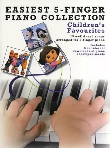 Easiest 5-Finger Piano Collection Children's Favourites by Various 1849382166