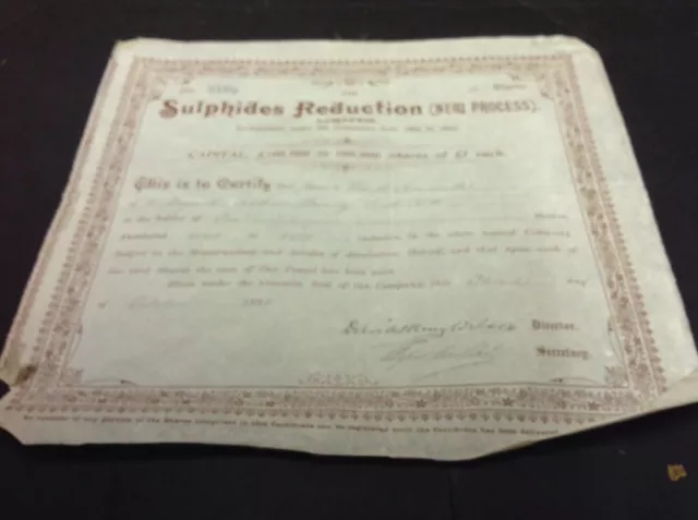 Share Certificate 1899 Sulphides Reduction Ltd ,name Somerville Leith