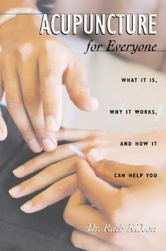 Book Acupuncture For Everyone by Dr. Ruth Judson