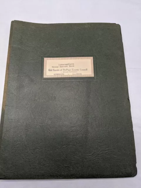 Girl Scouts DuPage County Lombard Illinois Intermediate Troop Record Book