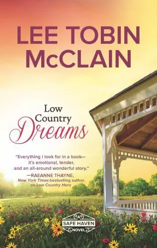 Low Country Dreams: A Clean & Wholesome Romance by McClain, Lee Tobin