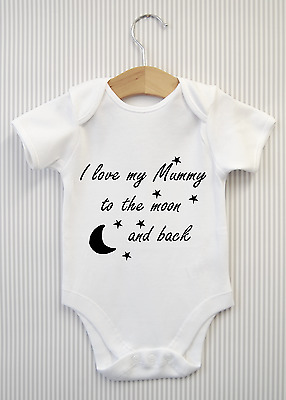 I love my Mummy to the moon & back Babygrow Baby Grow Vest Bodysuit Mum Gift
