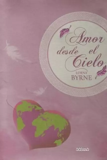 Amor Desde El Cielo by Lorna Byrne (Spanish) Paperback Book