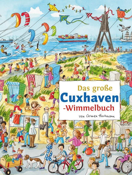 Das große CUXHAVEN-Wimmelbuch | 2022 | deutsch