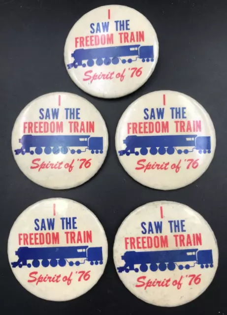Lot of Five (5) 1976 Southern Pacific RR Freedom Train I Rode Behind Round Pins