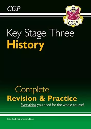 KS3 History Complete Revision & Practice (with Online Edition): for Years 7, 8 a