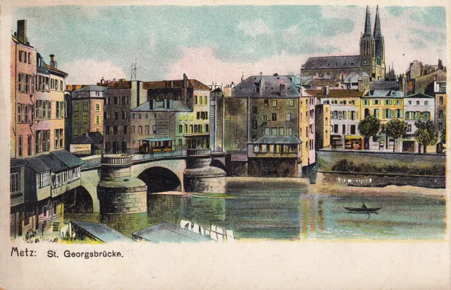 Carte postale ancienne MOSELLE METZ St. Georgsbrücke écrite