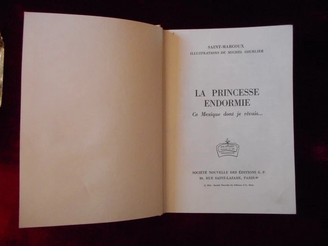 LIVRE COLLECTION ROUGE et Or 1966 "La princesse endormie" Editions G.P