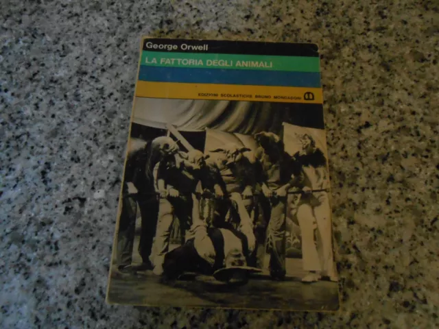 George Orwell - La Fattoria Degli Animali - Mondadori - 1978