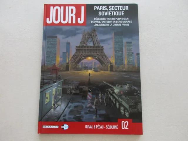 Jour J T 2 Be/Tbe Paris Secteur Sovietique Edition Originale 2010