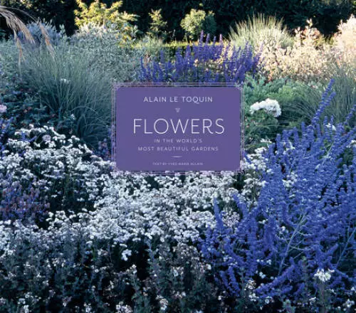 Flowers in the World's Most Beautiful Gardens - Hardcover - GOOD