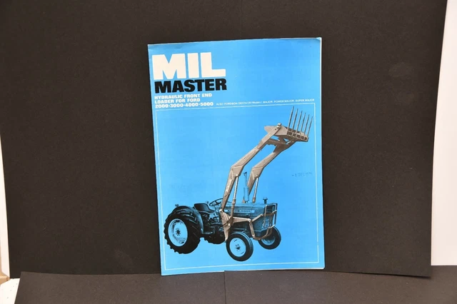 MIL MASTER LOADER for Ford Force and earlier tractors loader brochure ...