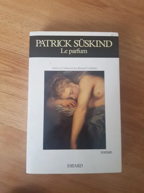Patrick Suskind - Le Parfum - Fayard - Red 1995 - Be/Tbe - 701