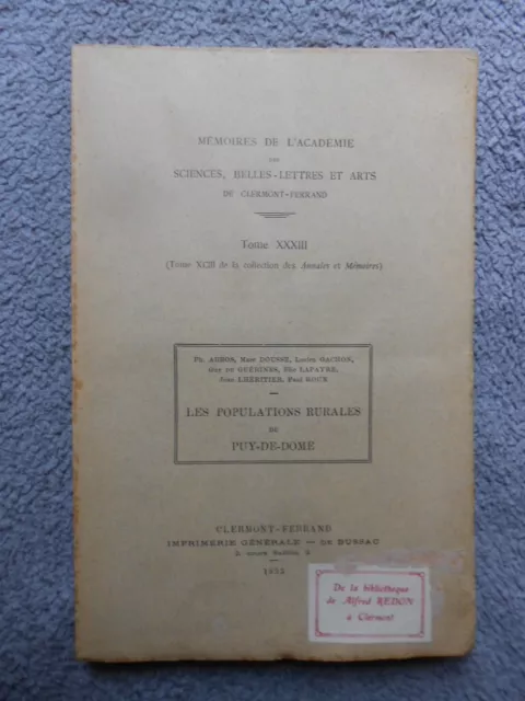 1933 Les Populations Rurales Du Puy De Dome Tbe Non Coupe Auvergne