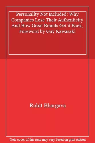Personality Not Included: Why Companies Lose Their Authenticity And How Great ,