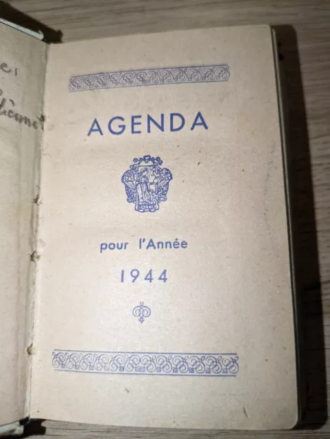 Agenda Tonnellier 1944 avec annotation jour par jour