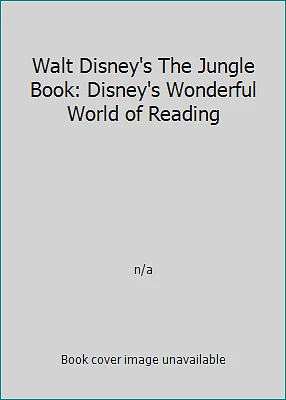 Walt Disney's The Jungle Book: Disney's Wonderful World of Reading by n/a