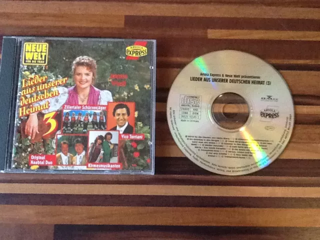 CD Neue Welt 1993 LIEDER AUS UNSERER DEUTSCHEN HEIMAT 3 Ariola Express