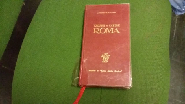 Vedere e capire Roma - Ravaioli - 1981, 4gn21
