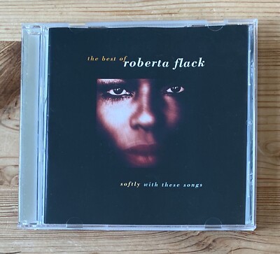 ROBERTA FLACK - Softly With These Songs - The Best Of Roberta Flack