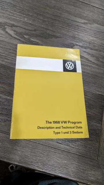Vintage 1968 VW Description And Technical Data Manual Type 1 and 3 Sedans