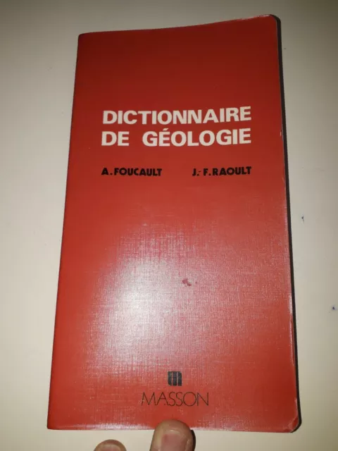 Dictionnaire de géologie (Guides géologiques régionaux)  Alain Foucault Et...